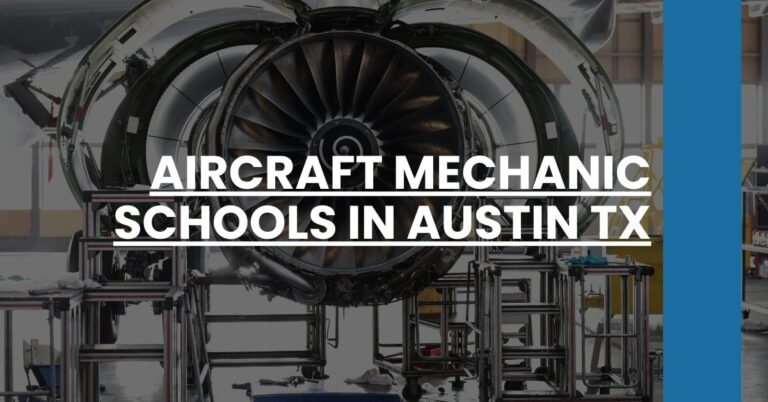 Aircraft Mechanic Schools in Austin TX Feature Image