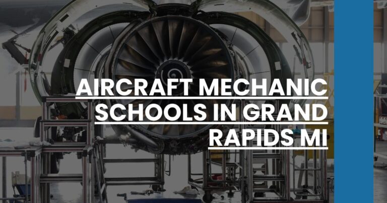 Aircraft Mechanic Schools in Grand Rapids MI Feature Image