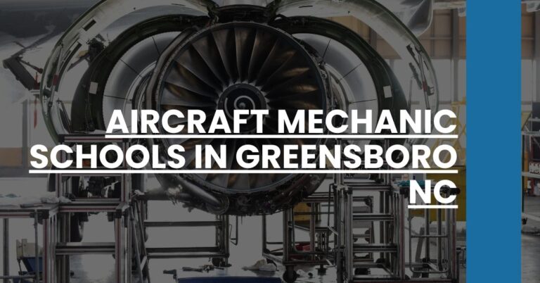 Aircraft Mechanic Schools in Greensboro NC Feature Image