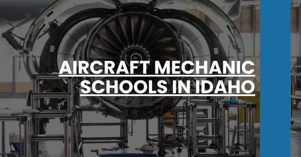 Aircraft Mechanic Schools in Idaho Feature Image