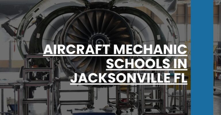 Aircraft Mechanic Schools in Jacksonville FL Feature Image