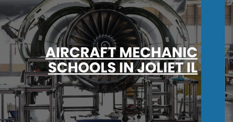 Aircraft Mechanic Schools in Joliet IL Feature Image