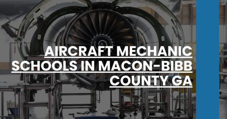 Aircraft Mechanic Schools in Macon-Bibb County GA Feature Image