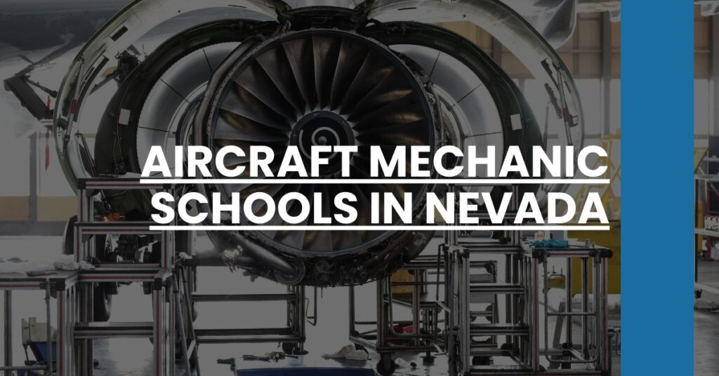 Aircraft Mechanic Schools in Nevada Feature Image