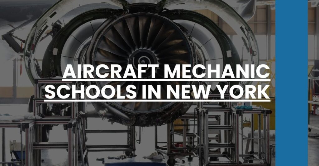 Aircraft Mechanic Schools in New York Feature Image