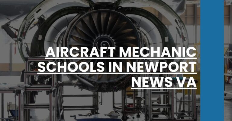 Aircraft Mechanic Schools in Newport News VA Feature Image