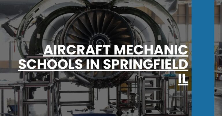 Aircraft Mechanic Schools in Springfield IL Feature Image