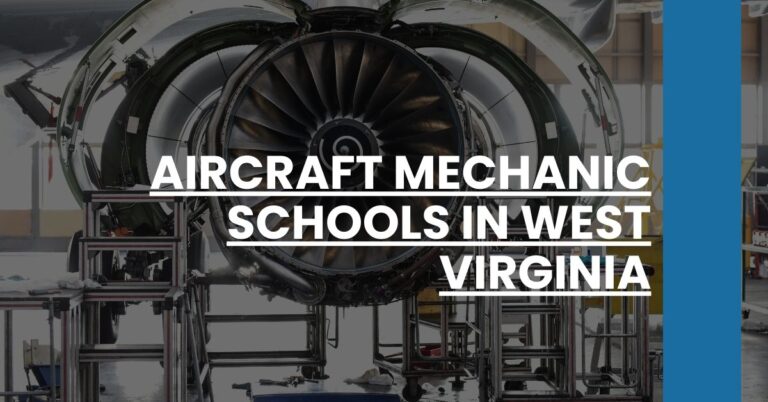 Aircraft Mechanic Schools in West Virginia Feature Image