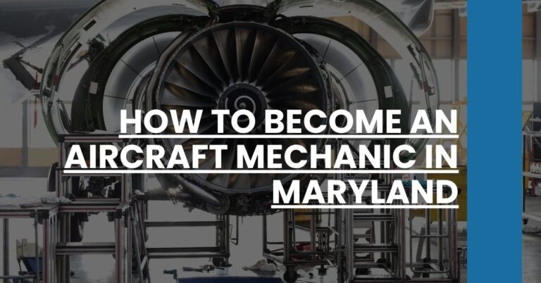 How to Become an Aircraft Mechanic in Maryland Feature Image