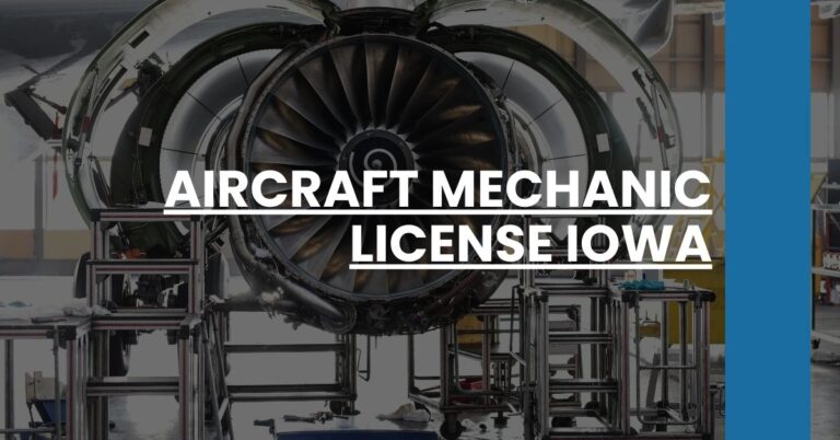 Aircraft Mechanic License Iowa Feature Image