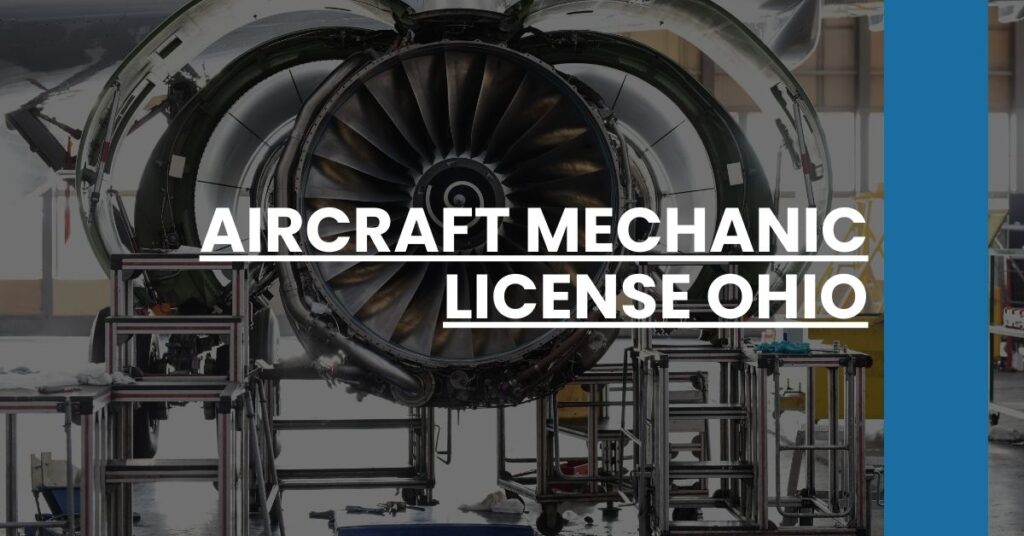 Aircraft Mechanic License Ohio Feature Image