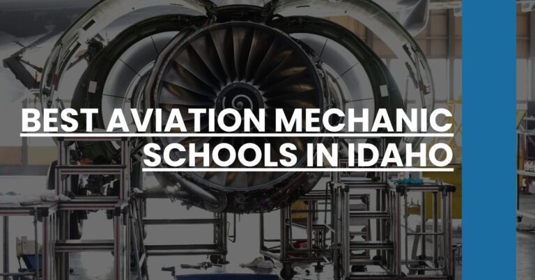 Best Aviation Mechanic Schools In Idaho Feature Image