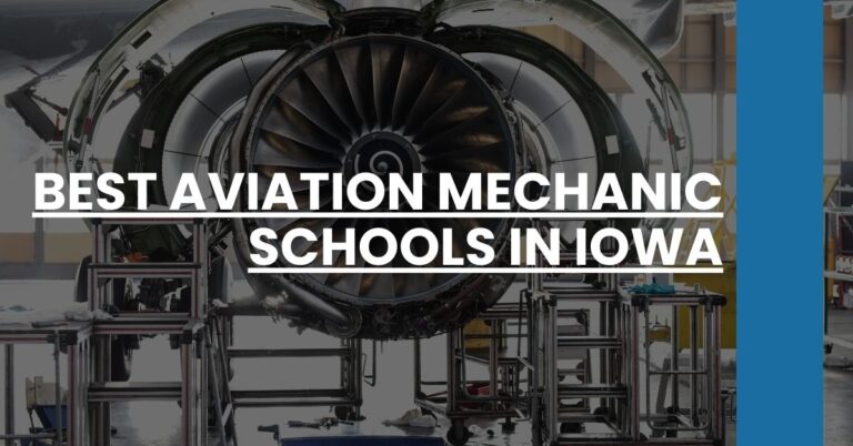 Best Aviation Mechanic Schools In Iowa Feature Image