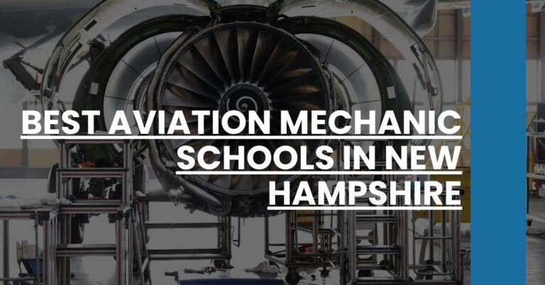 Best Aviation Mechanic Schools In New Hampshire Feature Image